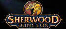 Sherwood Dungeon